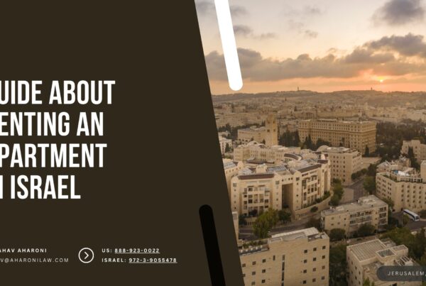 Guide About Renting An Apartment In Israel (Jerusalem, Israel)
