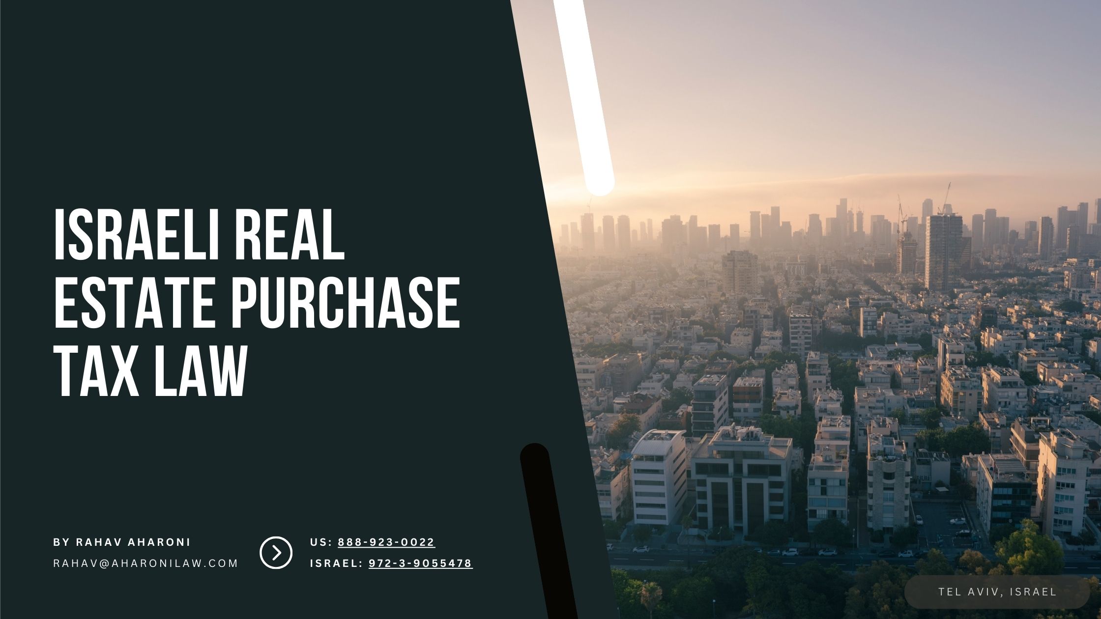 Israel Real Estate Purchase Tax Law – Mas Rechisha in Israel