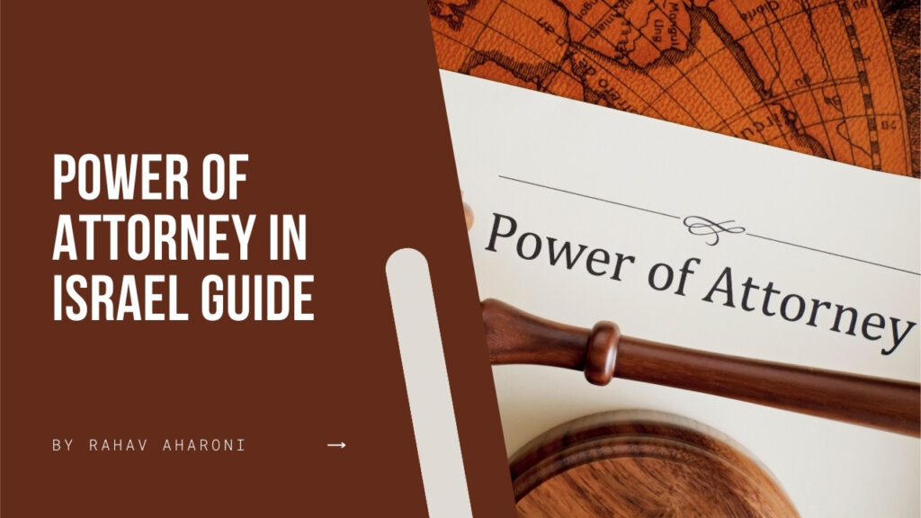 Power of Attorney in Israel