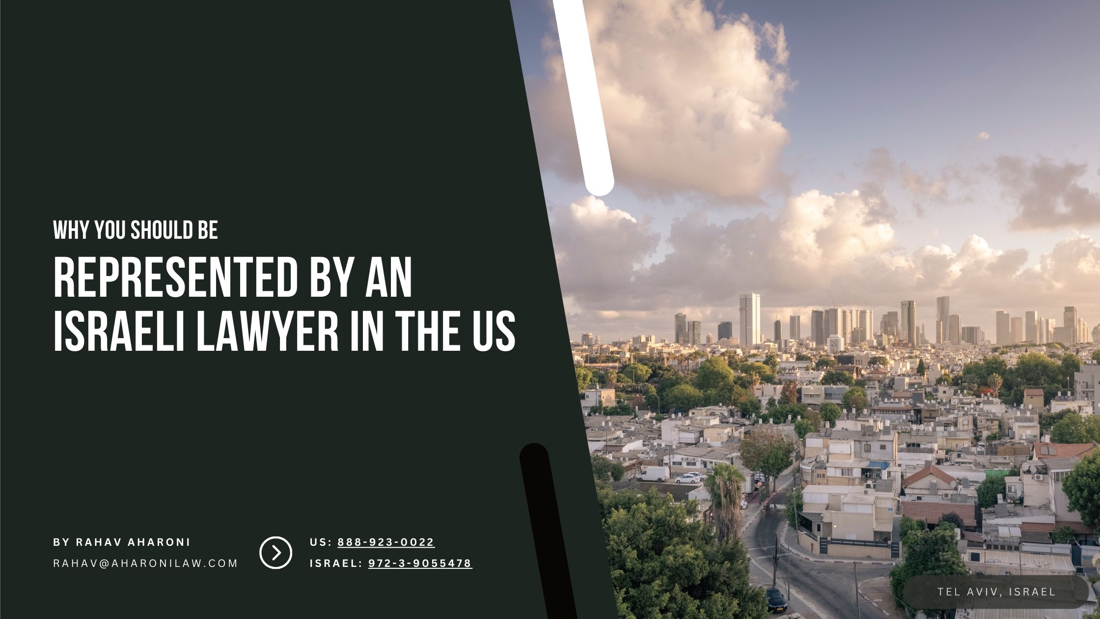 Why You Should Be Represented by an Israeli Lawyer in the United States