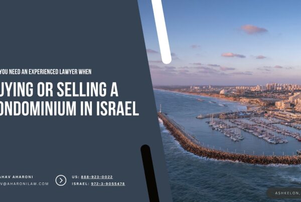 Buying Or Selling A Condominium In Israel
