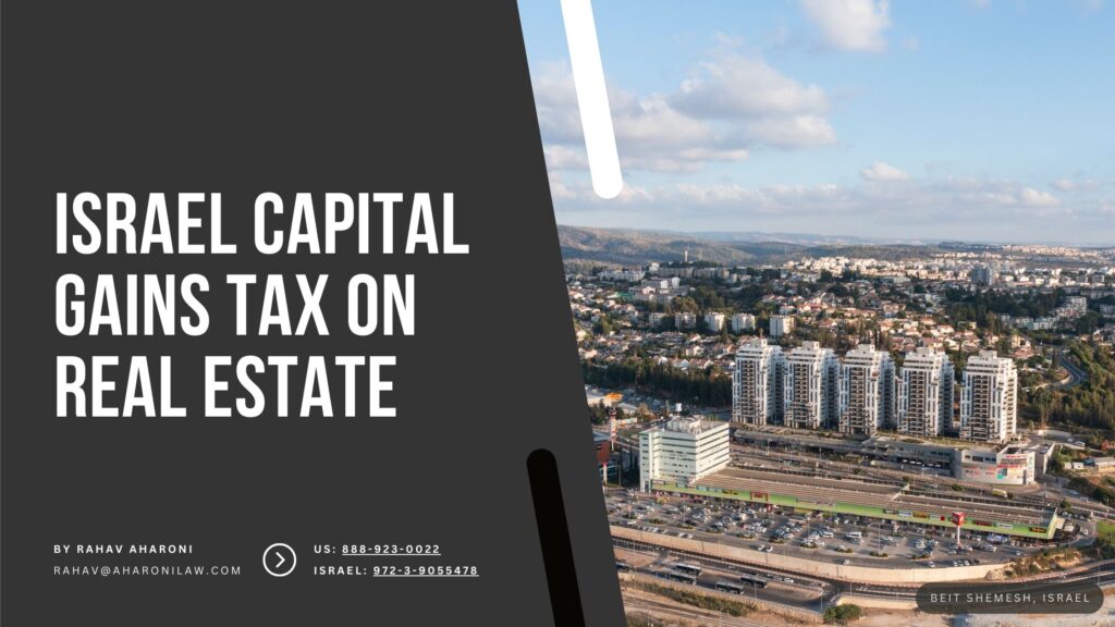 Israel Capital Gains Tax on Real Estate