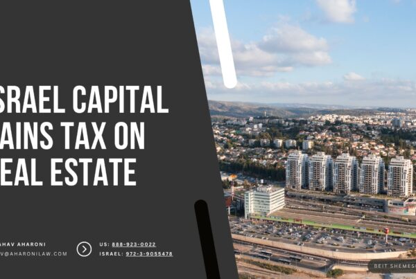 Israel Capital Gains Tax on Real Estate