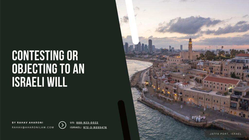 Contesting Or Objecting To An Israeli Will (Jaffa Port, Israel)