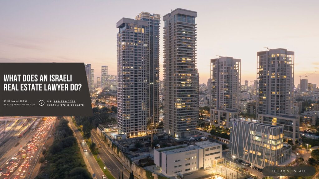 What Does An Israeli Real Estate Lawyer Do