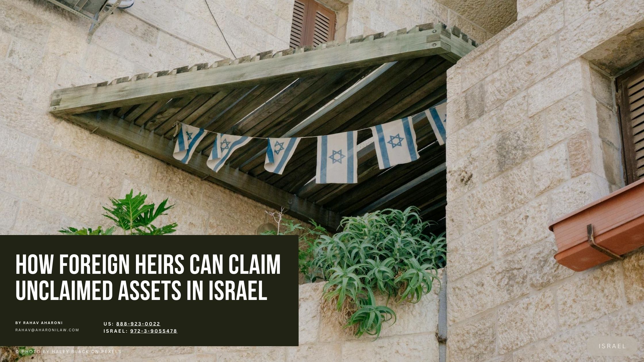How Foreign Heirs Can Claim Unclaimed Assets in Israel