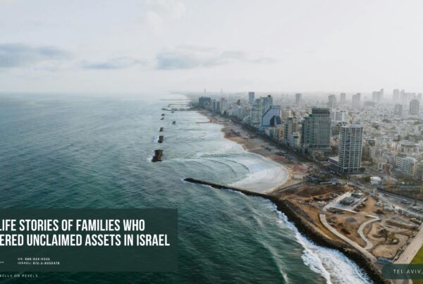 Real-Life Stories of Families Who Recovered Unclaimed Assets in Israel