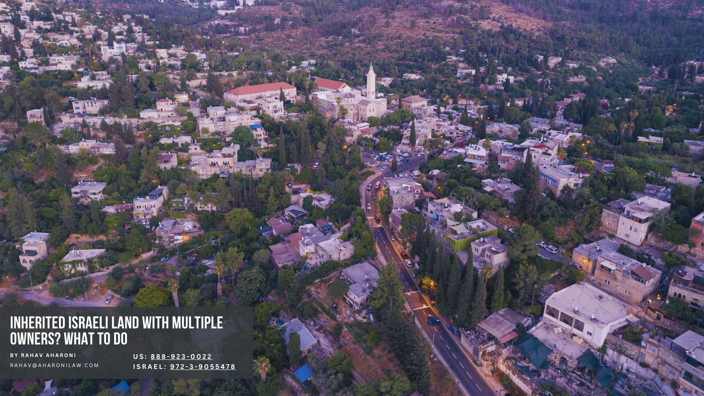 Inherited Israeli Land with Multiple Owners? What to Do