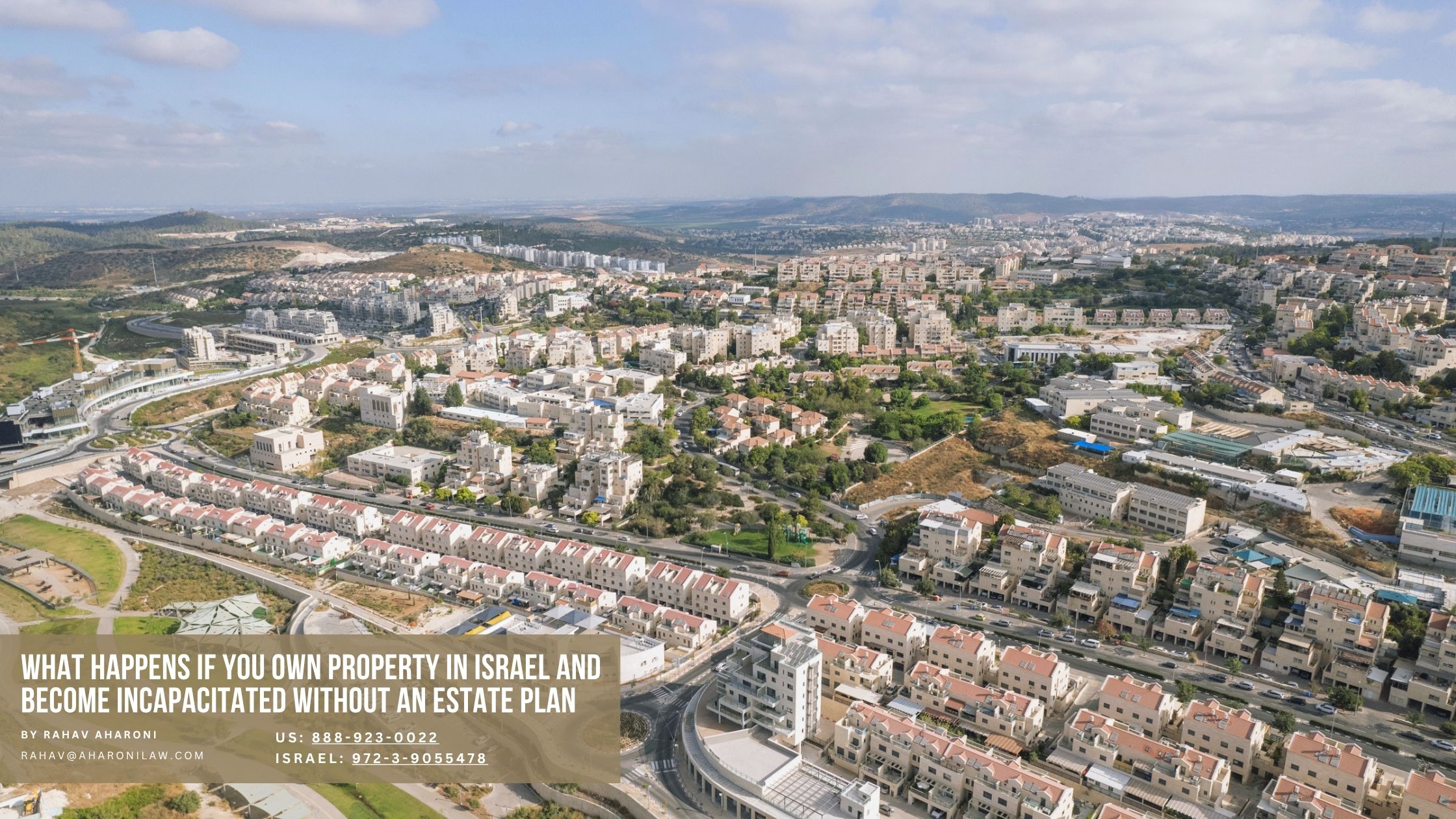 What Happens If You Own Property in Israel and Become Incapacitated Without an Estate Plan