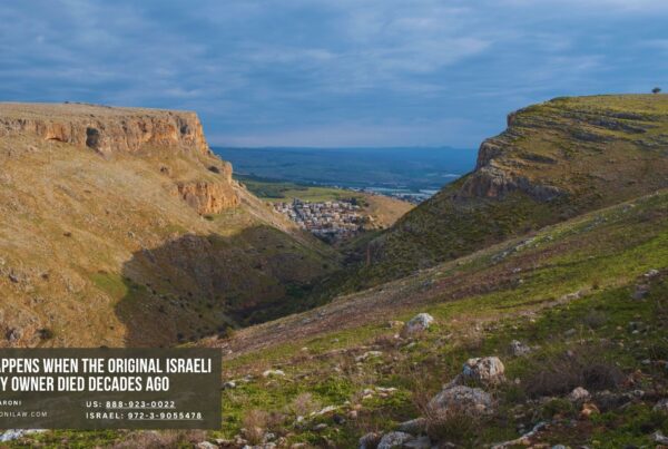What Happens When the Original Israeli Property Owner Died Decades Ago